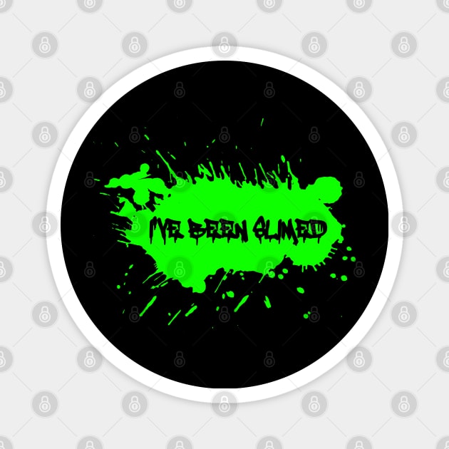 I've Been Slimed Magnet by Blaze_Belushi